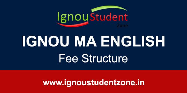 ignou-ma-english-fee-structure-ignou-ma-english-admission-fee-ignou